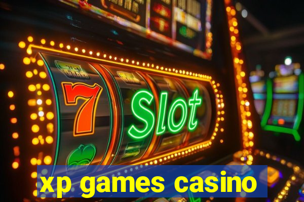 xp games casino